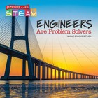 Engineers Are Problem Solvers, ed. , v. 