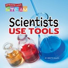 Scientists Use Tools, ed. , v. 