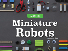 Miniature Robots, ed. , v. 