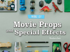 Movie Props and Special Effects, ed. , v. 