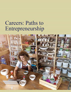 Careers: Paths to Entrepreneurship, ed. , v. 