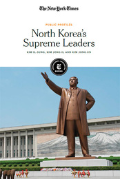 North Korea's Supreme Leaders, ed. , v. 