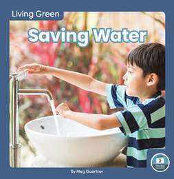 Saving Water, ed. , v. 