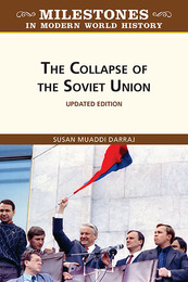 The Collapse of the Soviet Union, Updated Ed., ed. , v. 