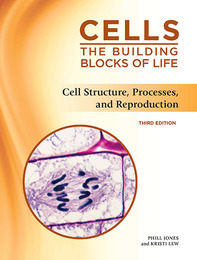 Cell Structure, Processes, and Reproduction, ed. 3, v. 