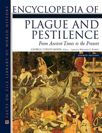 Encyclopedia of Plague and Pestilence, ed. 4, v. 