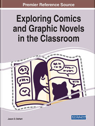Exploring Comics and Graphic Novels in the Classroom, ed. , v. 