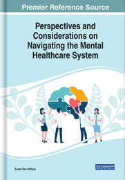 Perspectives and Considerations on Navigating the Mental Healthcare System, ed. , v. 