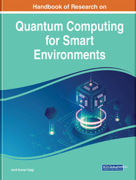 Handbook of Research on Quantum Computing for Smart Environments, ed. , v. 