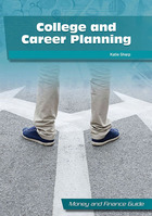 College and Career Planning, ed. , v. 