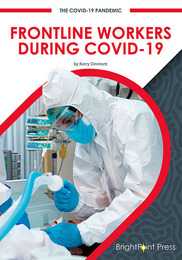 Frontline Workers During COVID-19, ed. , v. 