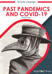 Past Pandemics and COVID-19, ed. , v. 