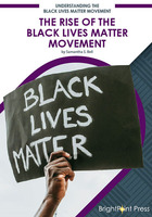 The Rise of the Black Lives Matter Movement, ed. , v.  Cover