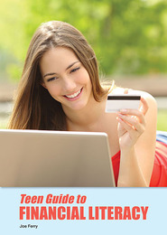Teen Guide to Financial Literacy, ed. , v. 