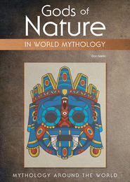 Gods of Nature in World Mythology, ed. , v. 