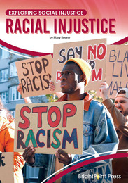 Racial Injustice, ed. , v. 