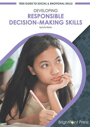 Developing Responsible Decision-Making Skills, ed. , v. 
