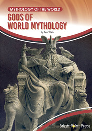 Gods of World Mythology, ed. , v. 