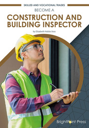 Becoming a Construction and Building Inspector, ed. , v. 