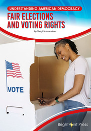 Fair Elections and Voting Rights, ed. , v. 
