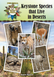 Keystone Species That Live in Deserts, ed. , v. 