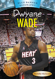 Dwayne Wade, ed. , v. 