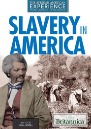 Slavery in America, ed. , v. 