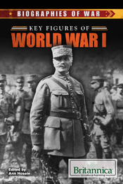 Key Figures of World War I, ed. , v. 
