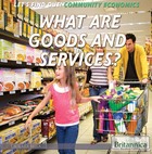 What Are Goods and Services?, ed. , v. 