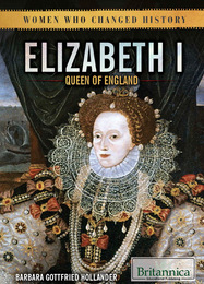 Elizabeth I: Queen of England, ed. , v. 