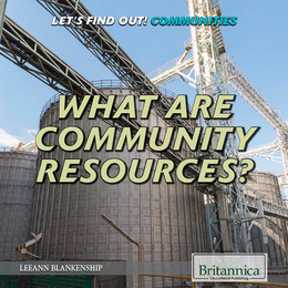 What Are Community Resources?, ed. , v. 