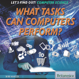 What Tasks Can Computers Perform?, ed. , v. 