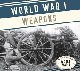 World War I Weapons, ed. , v. 