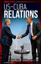 US-Cuba Relations, ed. , v. 