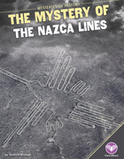 The Mystery of the Nazca Lines, ed. , v. 