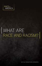 What Are Race and Racism?, ed. , v. 