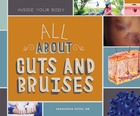All About Cuts and Bruises, ed. , v.  Cover