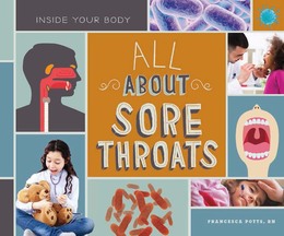 All About Sore Throats, ed. , v.  Icon