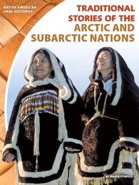 Traditional Stories of the Arctic and Subarctic Nations, ed. , v. 