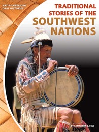 Traditional Stories of the Southwest Nations, ed. , v. 