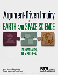Argument-Driven Inquiry in Earth and Space Science, ed. , v. 