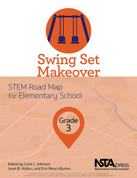 Swing Set Makeover, Grade 3, ed. , v. 