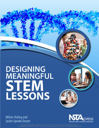 Designing Meaningful STEM Lessons, ed. , v. 