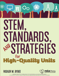 STEM, Standards, and Strategies for High-Quality Units, ed. , v. 