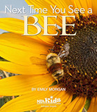 Next Time You See a Bee, ed. , v.  Cover