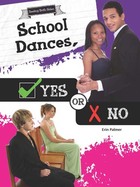 School Dances, Yes or No, ed. , v. 
