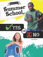 Summer School, Yes or No, ed. , v. 