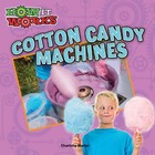 Cotton Candy Machines, ed. , v. 