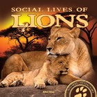 Social Lives of Lions, ed. , v. 