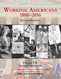 Working Americans, 1880-2016, ed. 2, v. 7